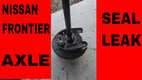 Nissan Frontier Axle Seal Replacement 2 Different Style Axles Youtube