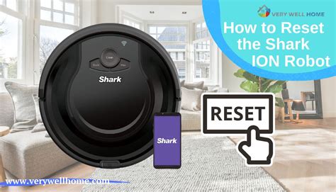 How To Reset The Shark Ion Robot Easily Within 60 Seconds