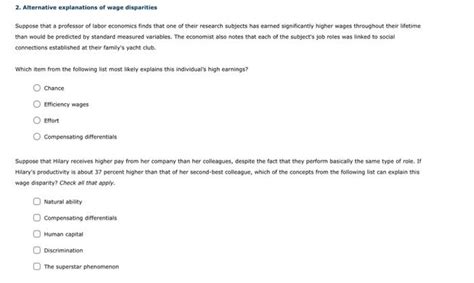 Solved 2 Alternative Explanations Of Wage Disparities Chegg