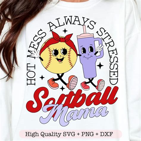 ANUNSHIRT Hot Mess Always Stressed Softball Mama Shirt Softball Mom