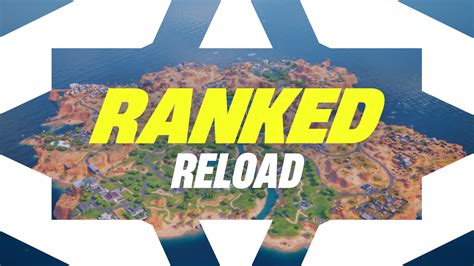 Ranked Reload By Epic Fortnite Creative Map Code Fortnite Gg