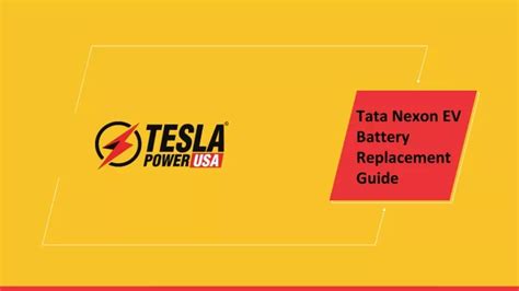 Ppt Factors To Replace Tata Nexon Ev Battery Tesla Power Usa