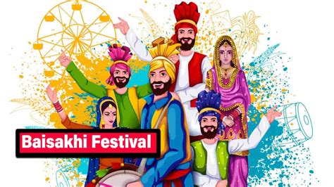 Happy Baisakhi Festival Date Meaning History Significance