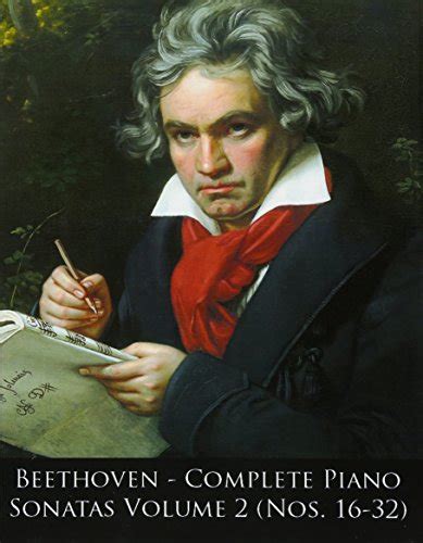 Beethoven Complete Piano Sonatas Volume Nos Volume