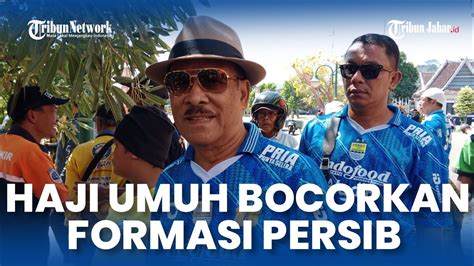 Soal Pemain Persib Di Musim Depan Umuh Muchtar Sebut Ada Yang Bertahan