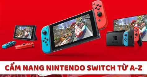 Nh Ng L U Quan Tr Ng Khi Mua Nintendo Switch Trong N M