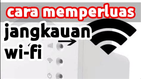 Cara Memperluas Wifi Indihome Dengan Tp Link Wi Fi Extender Youtube