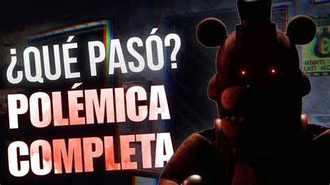 Qu Pas Con Fnaf Plus Pol Mica Completa Youtube