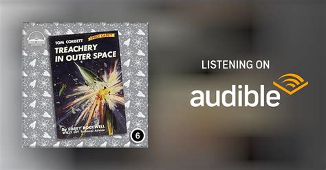 Treachery In Outer Space By Carey Rockwell Audiobook Au