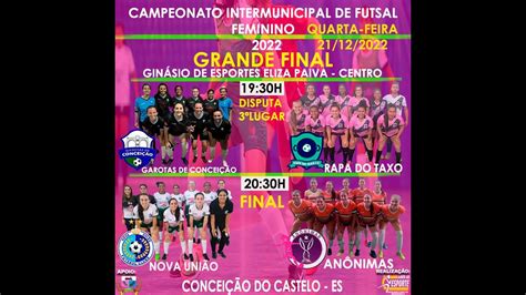 Final Do Campeonato Intermunicipal De Futsal Feminino Youtube