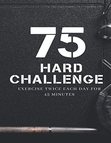 75 Hard Challenge Journal 75 Hard Challenge Book Andy Frisella