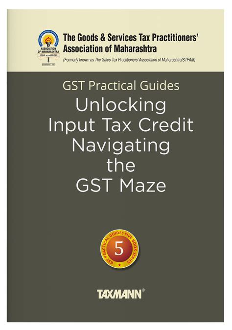 Taxmann X Gstpam Gst Practical Guides Unlocking Input Tax Credit