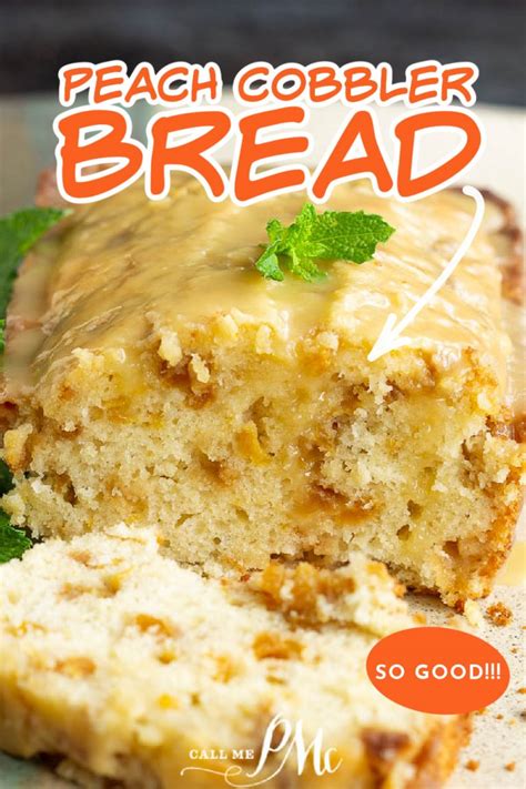 Fresh Peach Cobbler Bread Recipe