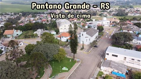 Pantano Grande RS Vista De Cima YouTube