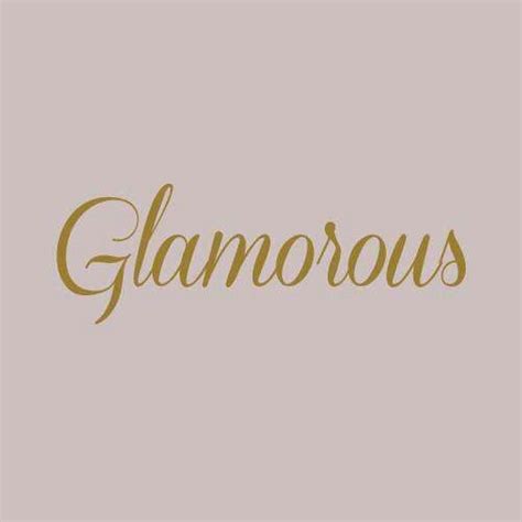 glamorous quotes