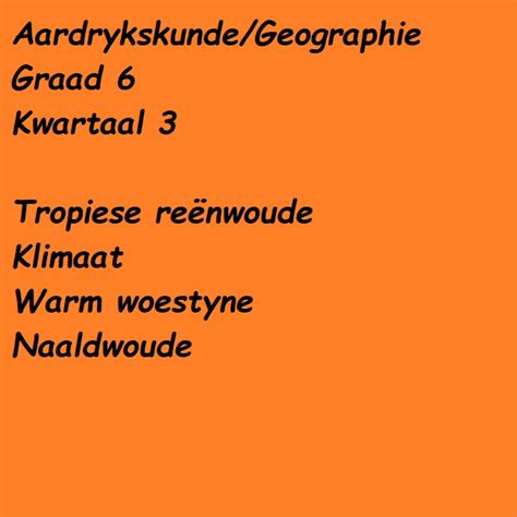 Aadrykskunde Geografie Kwartaal 3 Graad 6 Toets Addendum En Opsomming