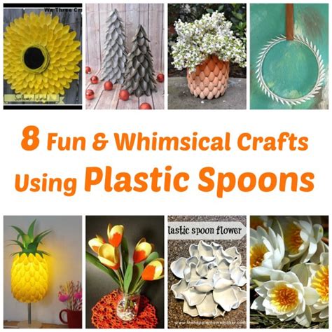 8 Fun And Whimsical Crafts Using Plastic Spoons Recycled Crafts