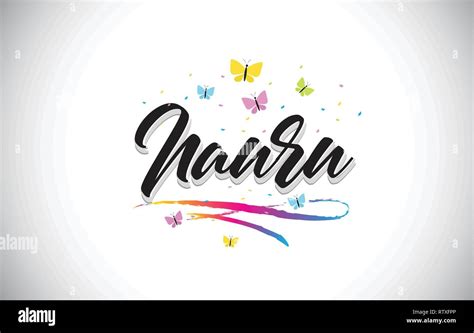 Nauru Handwritten Word Text With Butterflies And Colorful Swoosh Vector Illustration Design