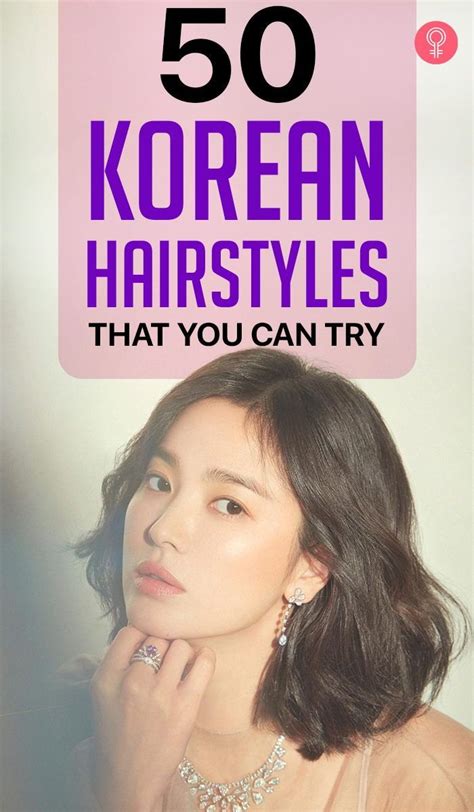 Korean Hairstyles That You Can Try These Celebs Love Experimenting