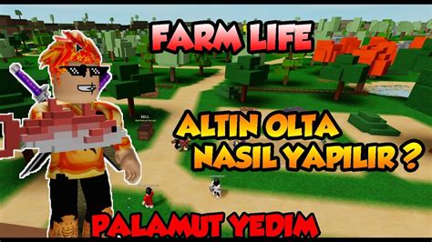 Farm Life Altin Olta Nasil Yapilir B Y K Balik Tuttuk Roblox