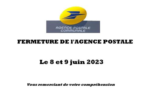 FERMETURE AGENCE POSTALE 8 ET 9 JUIN 2023 Mairie De Poulx Mairie De