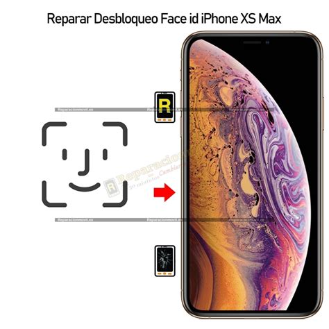 Reparar Iphone Xs Max Desbloqueo De Face Id Reparar Iphone Madrid