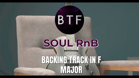 Neo Soul Backing Track In F Major Backingtrack Guitar Youtube