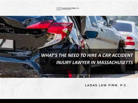 Ppt What S The Need To Hire A Car Accident Injury Lawyer In Massachusetts Powerpoint