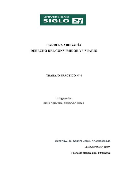 Tp 4 derecho del consumidor CARRERA ABOGACÍA DERECHO DEL CONSUMIDOR Y