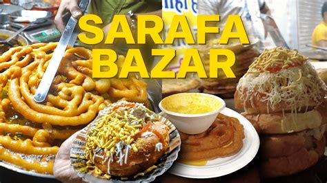 Discover The Magic Of Sarafa Bazar Indore A Journey Through India S