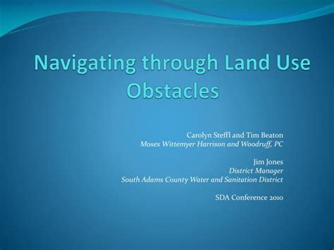 Ppt Navigating Through Land Use Obstacles Powerpoint Presentation