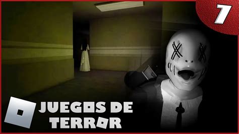 TOP Juegos De TERROR En ROBLOX Juegos De MIEDO Con AMIGOS ROBLOX