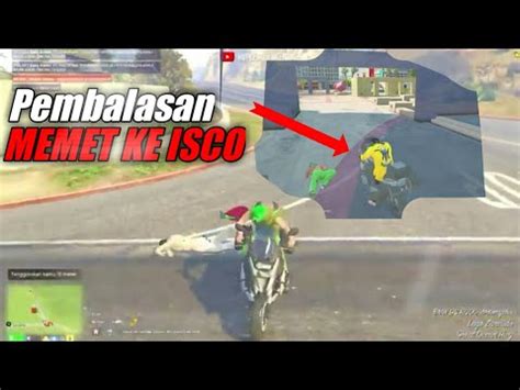 Taunting Antar Lord Isco Sama Kaka Memet Gta V Roleplay Youtube