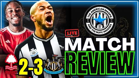 Nottm Forest Vs Newcastle United Full Match Review Analysis Youtube