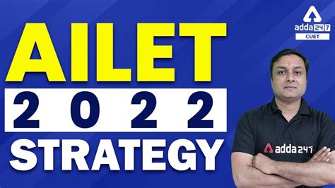 AILET 2022 Strategy How To Crack AILET 2022 AILET Exam