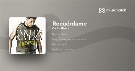 Carlos Rivera - Recuérdame lyrics translation in English | Musixmatch