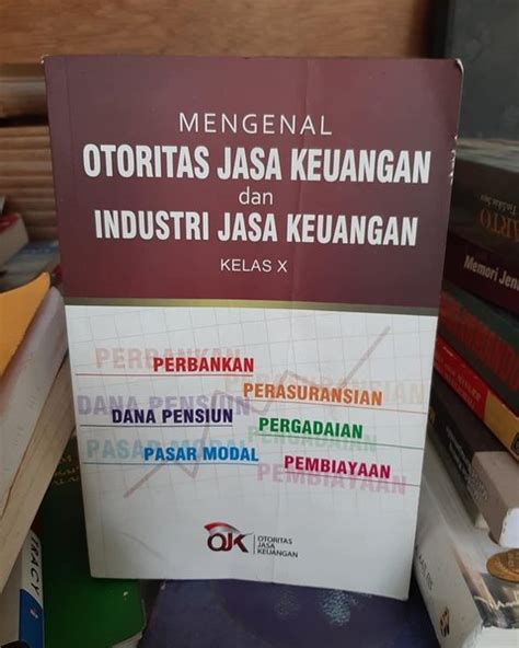 Jual Mengenal Otoritas Jasa Keuangan Dan Industri Jasa Keuangan Kelas X Di Lapak Kedai Buku