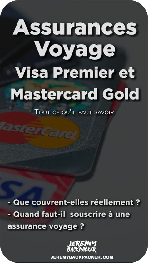 Assurance Voyage Visa Premier And Mastercard Gold Tout Savoir