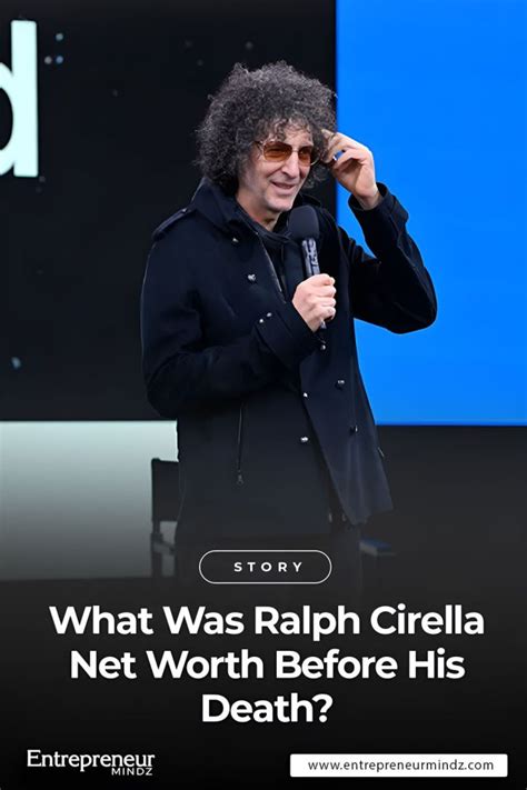 What Was Ralph Cirella Net Worth Before His Death?