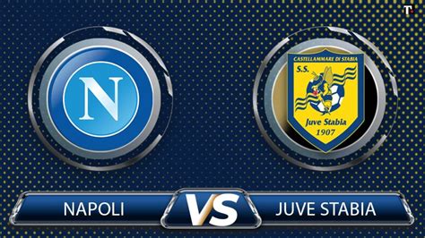 Where To See Napoli Juve Stabia The TV Channel And Live Streaming On