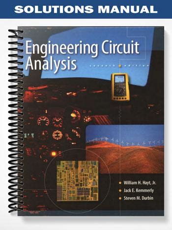 Solutions Manual For Engineering Circuit Analysis 7th Edition By Hayt