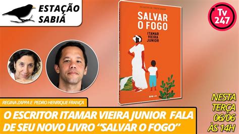 Esta O Sabi O Escritor Itamar Vieira Junior Fala De Seu Novo Livro