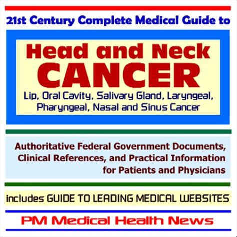 Buy St Century Complete Medical Guide To Head And Neck Cancer Lip