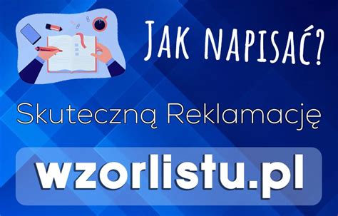 Jak Napisać Wzór Skuteczną Reklamację