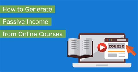 How To Generate Passive Income From Online Courses Vital Dollar