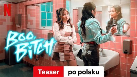 Boo Bitch Teaser Zwiastun Po Polsku Netflix Youtube