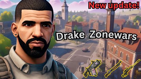 Drake Zonewars By Unveroleone Fortnite Creative Map