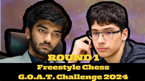 Gukesh Dommaraju Vs Firouzja Alireza Freestyle Chess G O A T