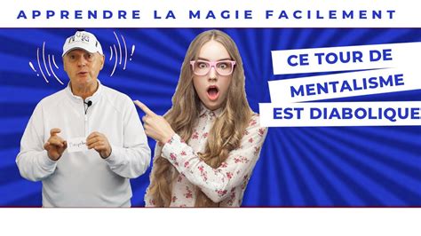 COMMENT LIRE DANS LES PENSÉES DE VOS AMIS TOUR DE MENTALISME tour