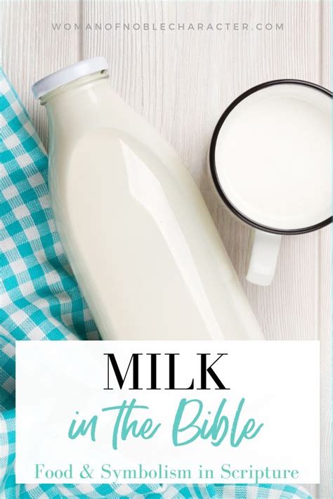 Symbolism Of Milk In The Bible Artofit